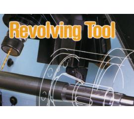 Revolving Tool